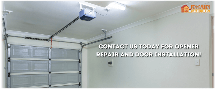 Garage Door Opener Repair And Installation Pennsauken NJ